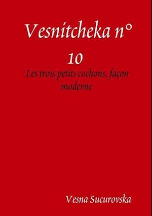 Vesnitcheka n°10