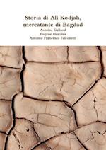 Storia di Alì Kodjah, mercatante di Bagdad