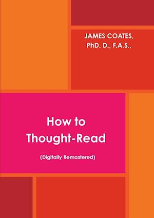 How to Thought Read (Digitally Remastered)