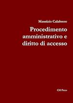 Procedimento Amministrativo E Diritto Di Accesso