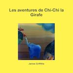 Les Aventures de Chi-Chi La Girafe