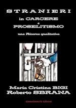 Stranieri in Carcere e Proselitismo una Ricerca qualitativa