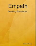 Empath: Breaking Boundaries