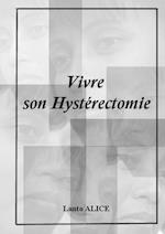 Vivre Son Hystérectomie