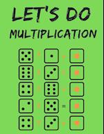 Let's do Multiplication.100 Days Dare for Kids to Elevate Their Maths Skills.