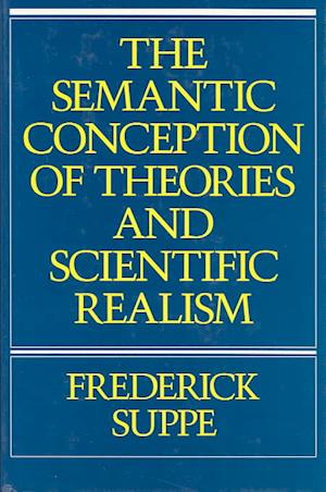 The Semantic Conception of Theories and Scientific Realism