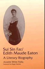 Sui Sin Far / Edith Maude Eaton