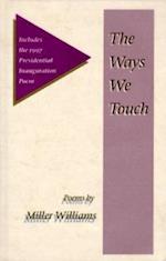 THE WAYS WE TOUCH