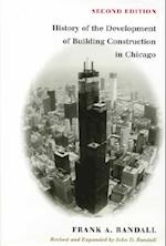 The History of Development of Building Construction in Chicago