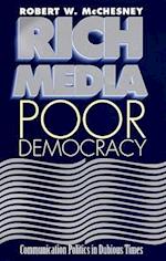 Rich Media, Poor Democracy