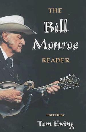 The Bill Monroe Reader