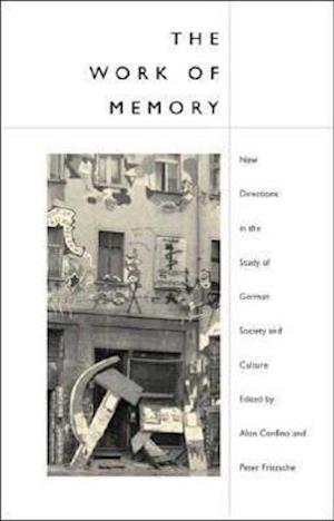 The Work of Memory