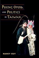 Peking Opera and Politics in Taiwan