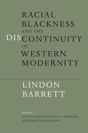 Racial Blackness and the Discontinuity of Western Modernity