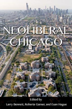 Neoliberal Chicago