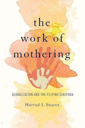 The Work of Mothering