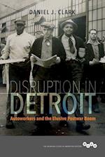 Disruption in Detroit