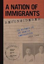 A Nation of Immigrants Reconsidered