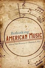 Rethinking American Music