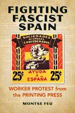 Fighting Fascist Spain