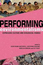 Performing Environmentalisms