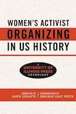 Women's Activist Organizing in US History