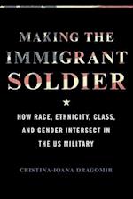Making the Immigrant Soldier