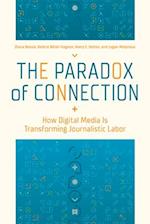 The Paradox of Connection