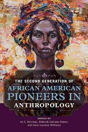 Second Generation of African American Pioneers in Anthropology