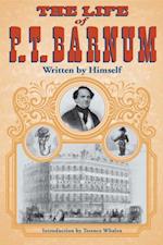 Life of P. T. Barnum, Written by Himself