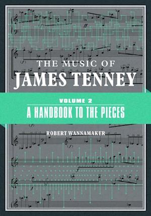 Music of James Tenney: Volume 2