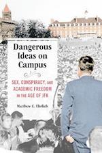 Dangerous Ideas on Campus