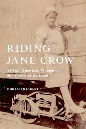 Riding Jane Crow