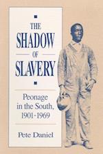 The Shadow of Slavery