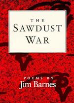 The Sawdust War