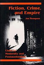 Fiction, Crime, and Empire