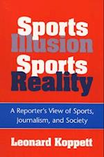 Sports Illusion, Sports Reality