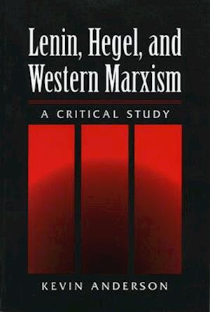 LENIN HEGEL & WESTERN MARXISM