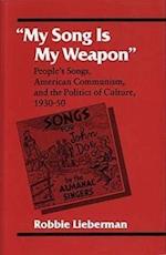 "My Song Is My Weapon"