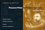 Peasants Wake for Fellini's *Casanova* and Other Poems