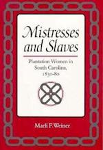 Mistresses and Slaves