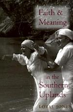 Faith and Meaning in the Southern Uplands