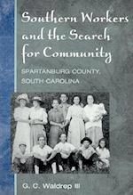 Southern Workers and the Search for Community