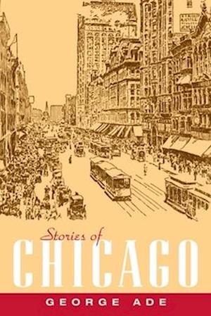 Stories of Chicago