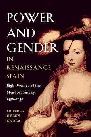 Power and Gender in Renaissance Spain