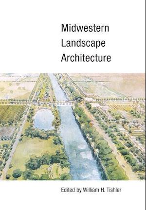 Midwestern Landscape Architecture