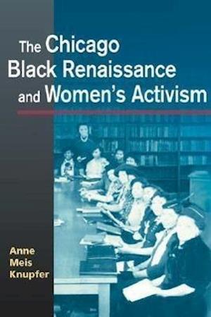 The Chicago Black Renaissance and Women's Activism