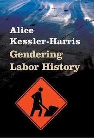 Gendering Labor History