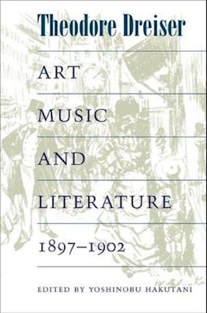 Art, Music, and Literature, 1897-1902