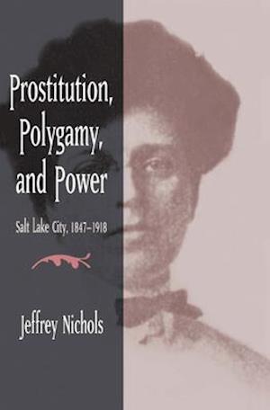 Prostitution, Polygamy, and Power